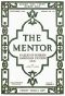 [Gutenberg 49239] • The Mentor: Makers of American Fiction, Vol. 6, Num. 14, Serial No. 162, September 1, 1918